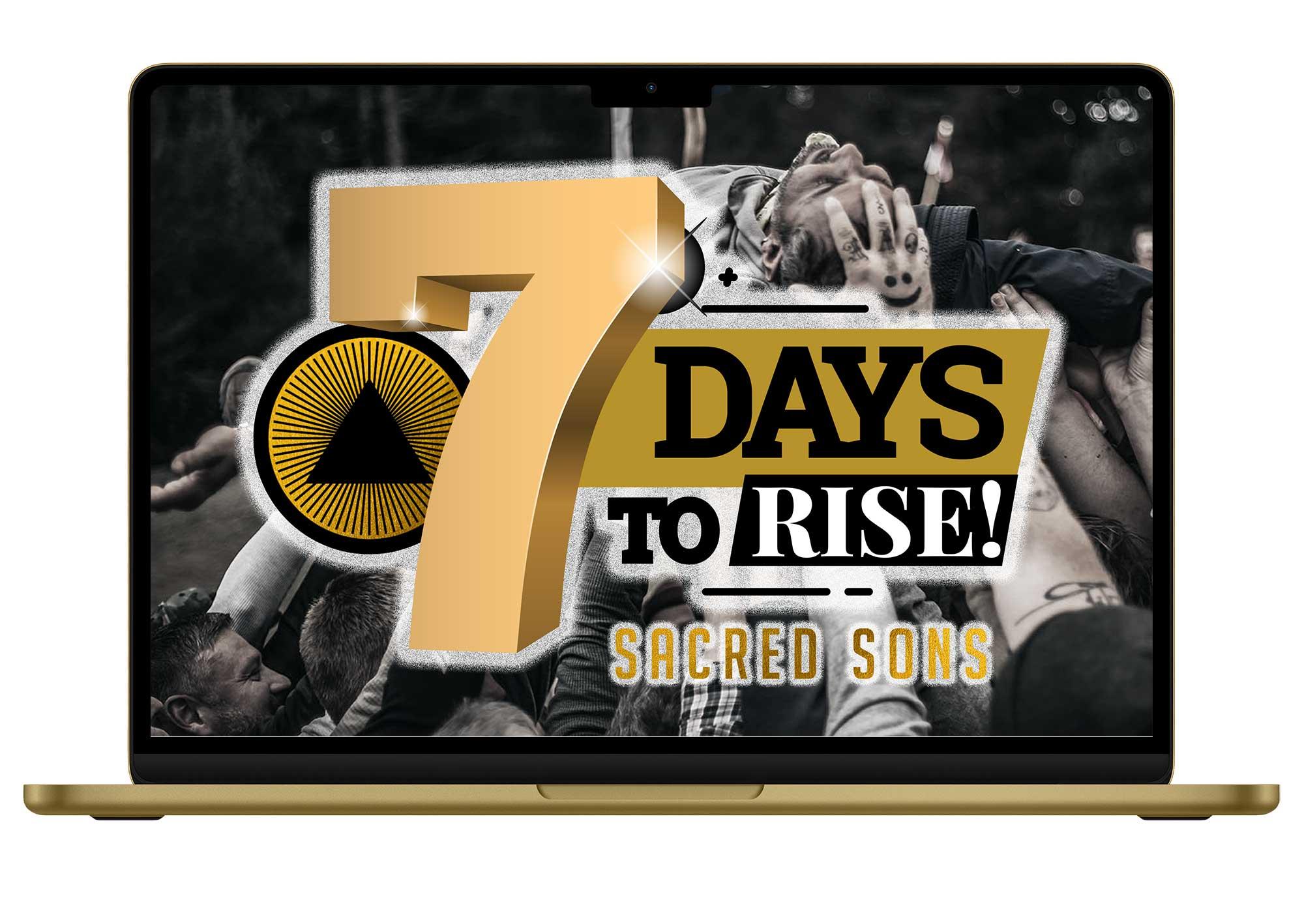 7 Days to RISE, shown on a laptop